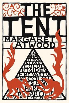 Margaret Atwood, The Tent